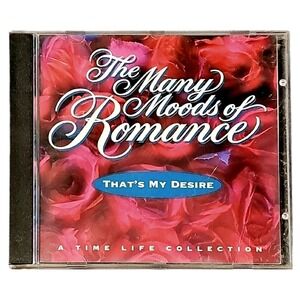 Time Life Music That's My Desire The Many Moods‎ Of Romance CD TCD-300 EXCELLENT